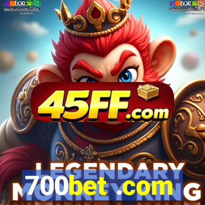 700bet .com